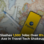 Expedia Slashes 1,500 Jobs Over 8% of Staff Face the Axe in Travel Tech Shakeup