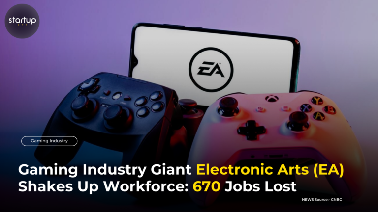 Gaming Industry Giant Electronic Arts (EA) Shakes Up Workforce: 670 Jobs Lost